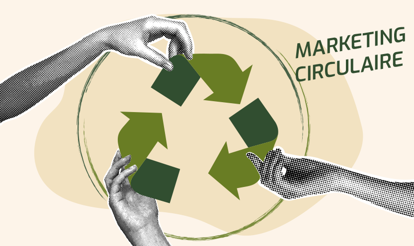 Marketing circulaire : transformez vos déchets en or